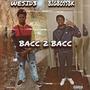 Bacc 2 Bacc (Explicit)