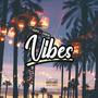 Vibes (Explicit)