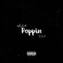 Poppin (Explicit)