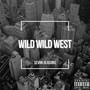 Wild Wild West (Explicit)