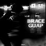 Brace (feat. $hmoney Exclusives) [Explicit]