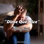 Dime Qué Hice (feat. Zckrap)