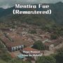 Mentira Fue (Remastered)