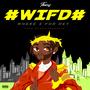 WIFD (Where I For Dey)