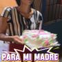 Para Mi madre