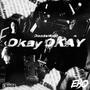 OkayOkay (Explicit)