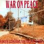 War on peace