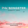 I'm SONGSTER (Songster's SWAG)