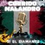 Corrido Malandro (Explicit)