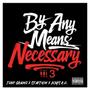 By Any Means Necessary, Vol. 3 (Explicit)