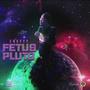 FETUS PLUTO (Explicit)