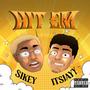 Hit Em (feat. Sikey M) [Explicit]