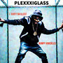 Plexxxiglass (Explicit)