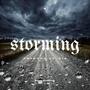 Storming (feat. V.I.P.) [Explicit]