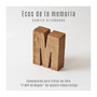 Ecos de la Memoria