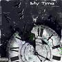 My Time (Explicit)