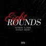 EIGHT ROUNDS (feat. Young N3mo, SYEKO & Rado) [Explicit]