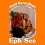 Field Recordings