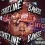 Stateline Baybee (Explicit)