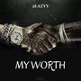 My Worth (Explicit)