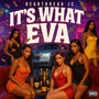 It's WhatEva (Explicit)