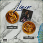 Liquor (Explicit)