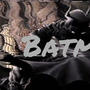 Batmen (Explicit)