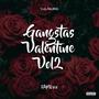Gangstas Valentine, Vol. 2 (Explicit)
