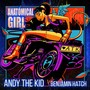 Anatomical Girl (feat. Benjamin Hatch) [Explicit]