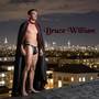 Bruce William (Explicit)