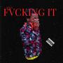 ****ing it up (Explicit)