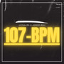 107 Bpm (Explicit)