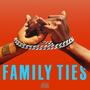 Family Ties (feat. TheSoundClout, Young Molz & Patekway)