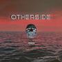 Otherside (Explicit)