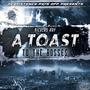 A Toast To The Bosses (Explicit)