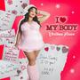 I Love My Body (Christmas Version)