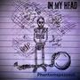 In My Head (Explicit)