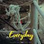 Everyday (Explicit)