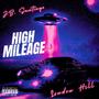 High Mileage (Explicit)