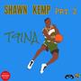 Shawn Kemp Prt. 2 (Explicit)