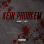 Kein Problem (Explicit)