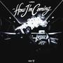 How Im Coming (Explicit)