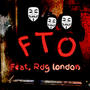 FTO (feat. Rundown bunz) [Explicit]