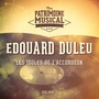 Les idoles de l'accordéon : Edouard Duleu, Vol. 1