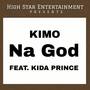 Na God (feat. Kida Prince)