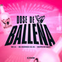 Dose de Ballena (Explicit)