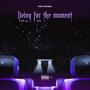 Living For The Moment / Wraith Stars (Explicit)