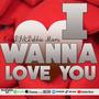 I Wanna Love You (feat. Debbie Mars)