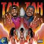 Tah Tah (feat. Makkapelli) [Explicit]