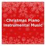 Christmas Piano Instrumental Music